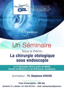 Lire la suite à propos de l’article Séminaire: Chirurgie otologique sous endoscopie