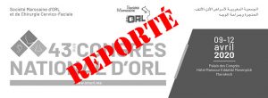 Lire la suite à propos de l’article Report de la 43ème édition du Congrès National SMORL