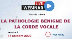 Lire la suite à propos de l’article Webinaire: La pathologie bénigne de la corde vocale