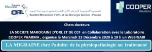 Lire la suite à propos de l’article Webinaire – La Migraine chez l&rsquo;adulte: de la physiopathologie au traitement